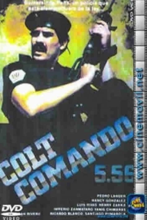 Colt Comando 5.56 (1986) film online,César Bolívar,Pedro Lander,Nancy González,Sixto Blanco,William Cartaya